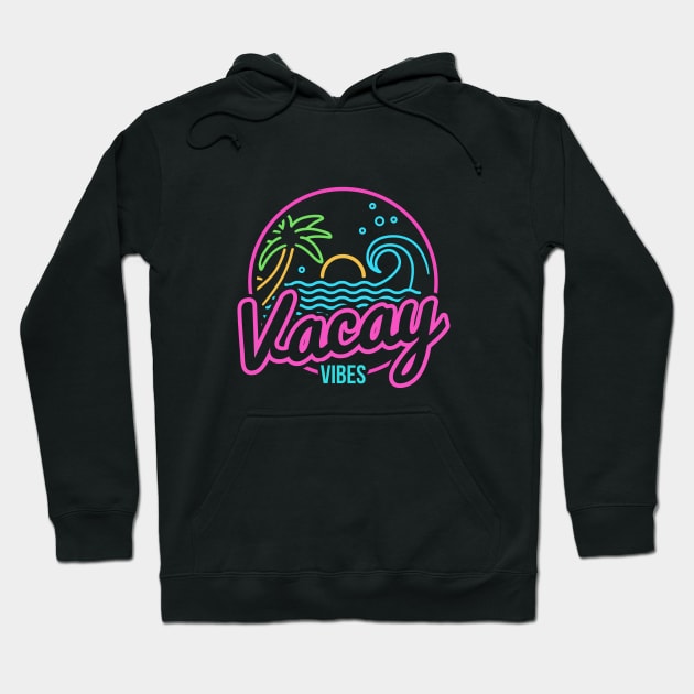 Neon Beach Vacay Vibes Hoodie by walaodesigns